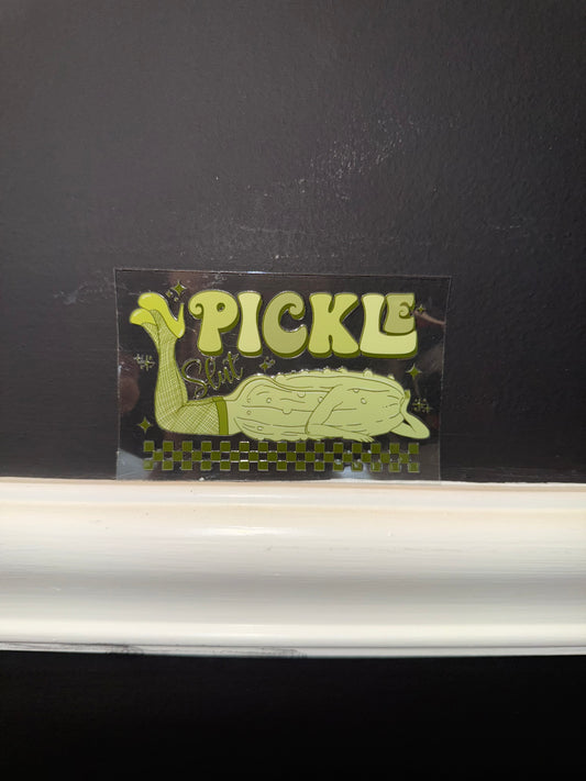 Pickle Slut